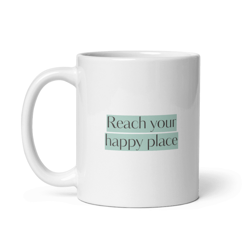 Reach Your Happy Place Mug